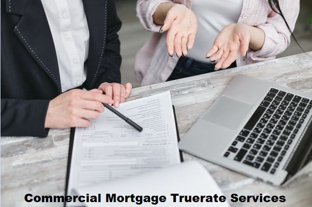 commercial mortgage truerate services