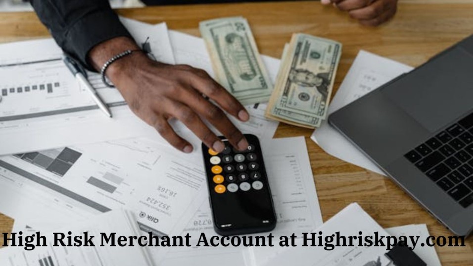 High Risk Merchant Account at Highriskpay.com