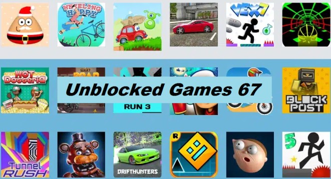 Unblocked Games 67: Embracing Unbridled Gaming Bliss